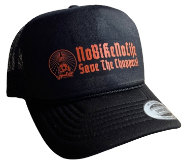 Preview: Save The Choppers! – Trucker Hat No bike, no life