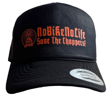 Save The Choppers! – Trucker Hat No bike, no life