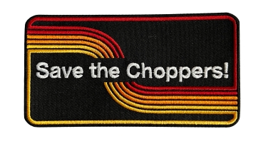Save The Choppers! – Patch Stripes
