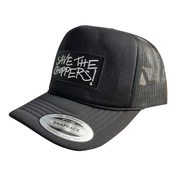 Save The Choppers! – Trucker Hat Statement Black