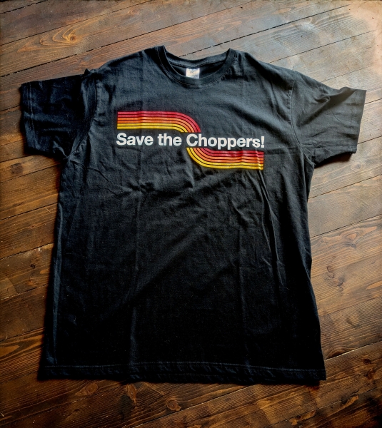 Save The Choppers! – T-Shirt Stripes